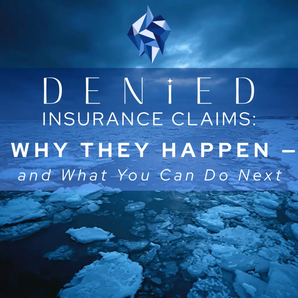 Denied Insurance claims